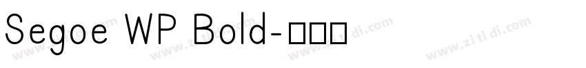 Segoe WP Bold字体转换